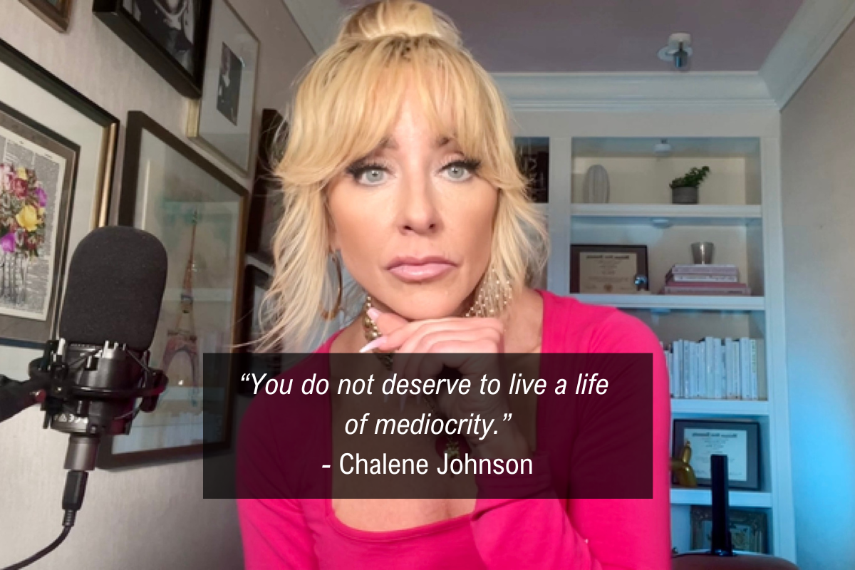 Chalene Johnson overthinking quote - mediocrity