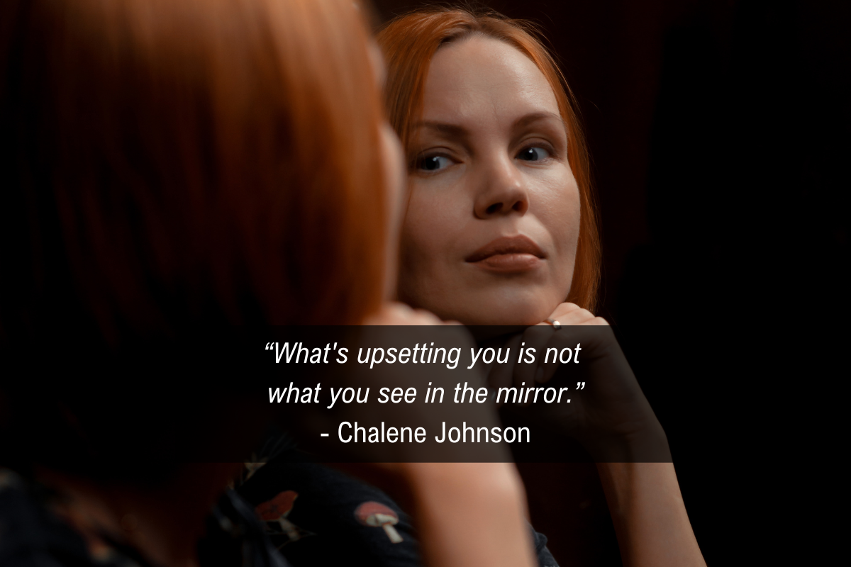 Chalene Johnson body image quote - upsetting
