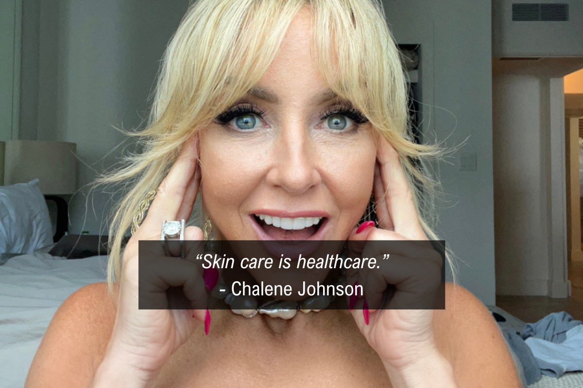 Chalene Johnson skin care quote - healthcare