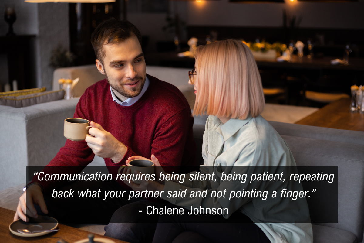 Chalene Johnson relationship communication breakdown quote - requires
