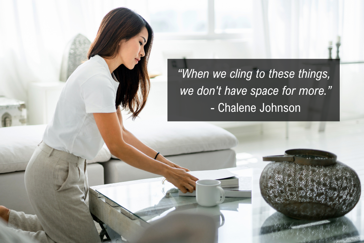 Chalene Johnson clutter quote - space