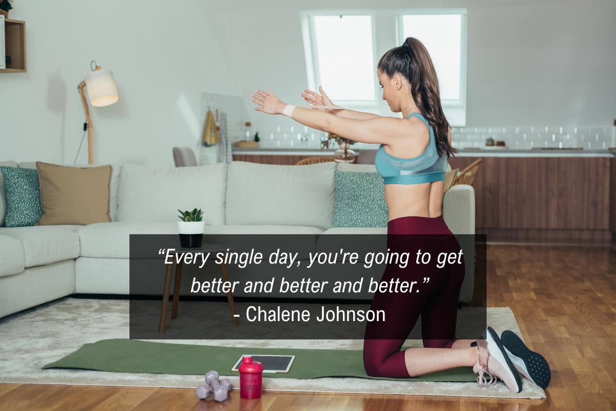 Chalene Johnson better health quote - better
