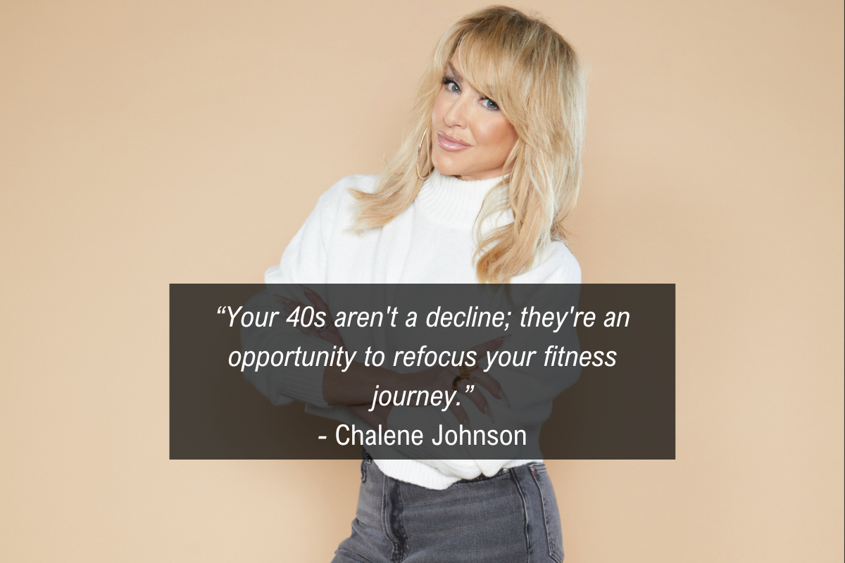 Chalene Johnson Fitness Mistakes Women Over 40 quote - opportunity
