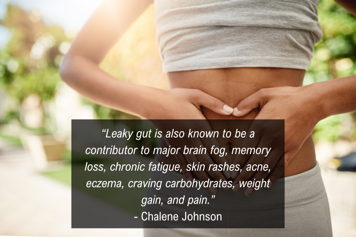 Chalene Johnson quote Gut Health Inflammation and Weight Gain