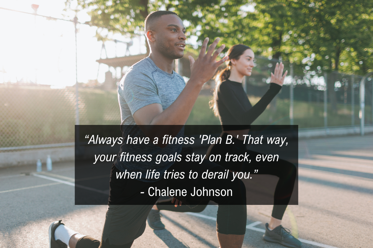 Chalene Johnson quote fitness - plan B