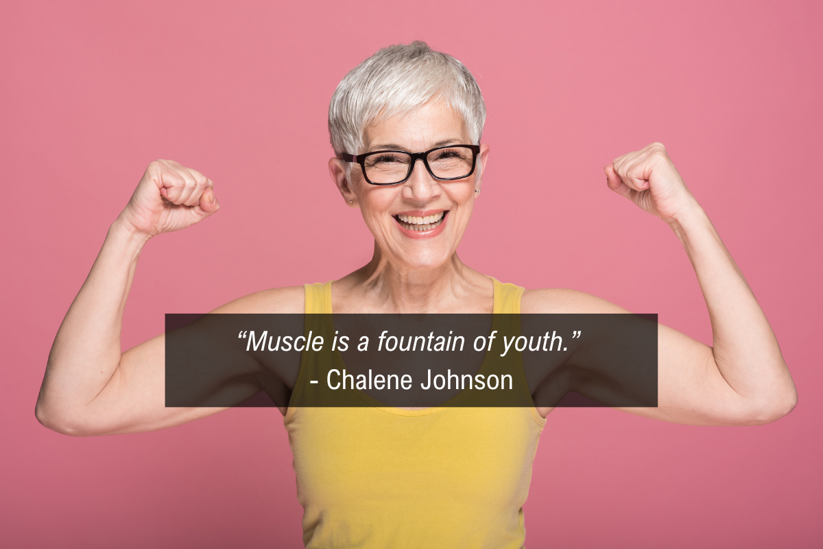 Chalene Johnson protein quote - muscle youth