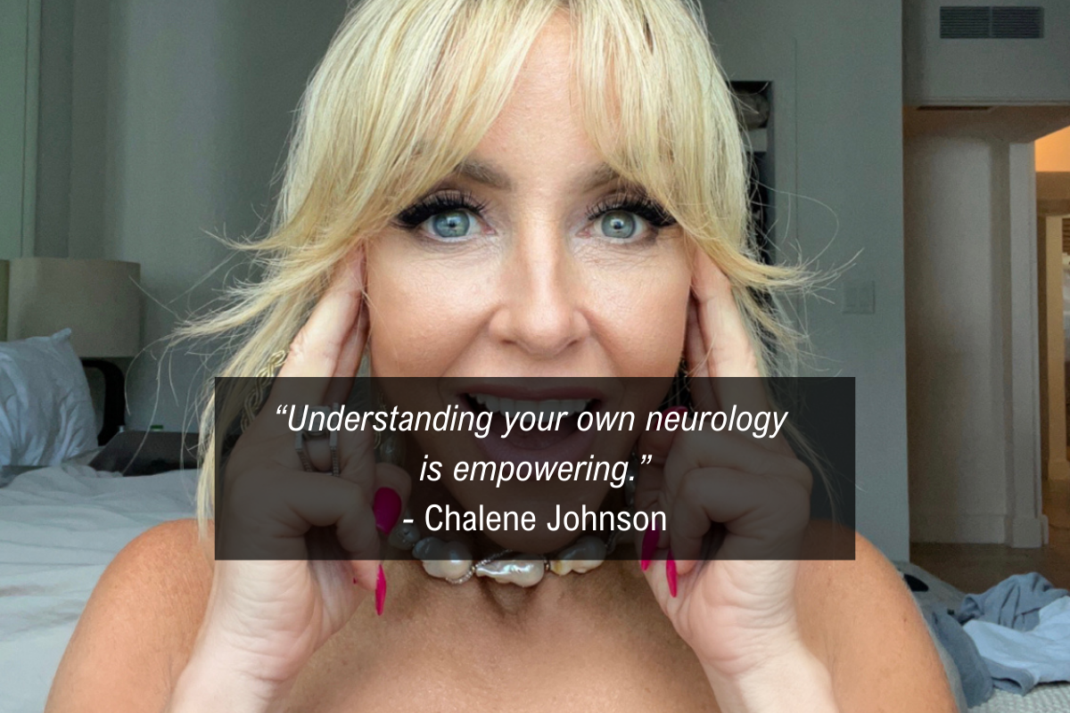 Chalene Johnson ADHD quote - neurology
