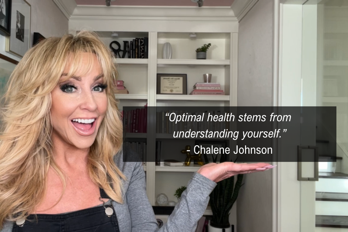 Chalene Johnson Personalized Diet Plan quote - optimal health
