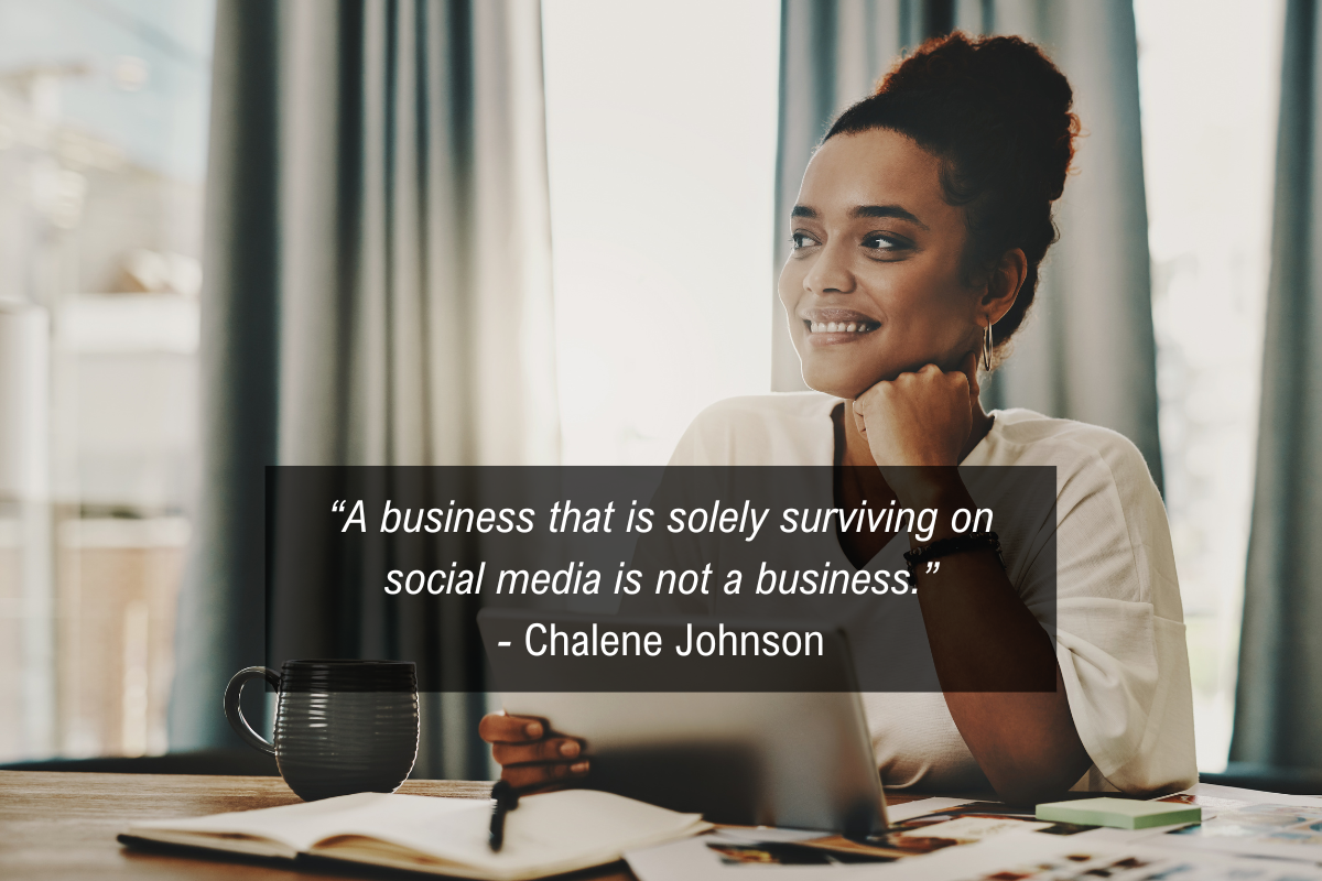 Chalene Johnson business growth quote - social media