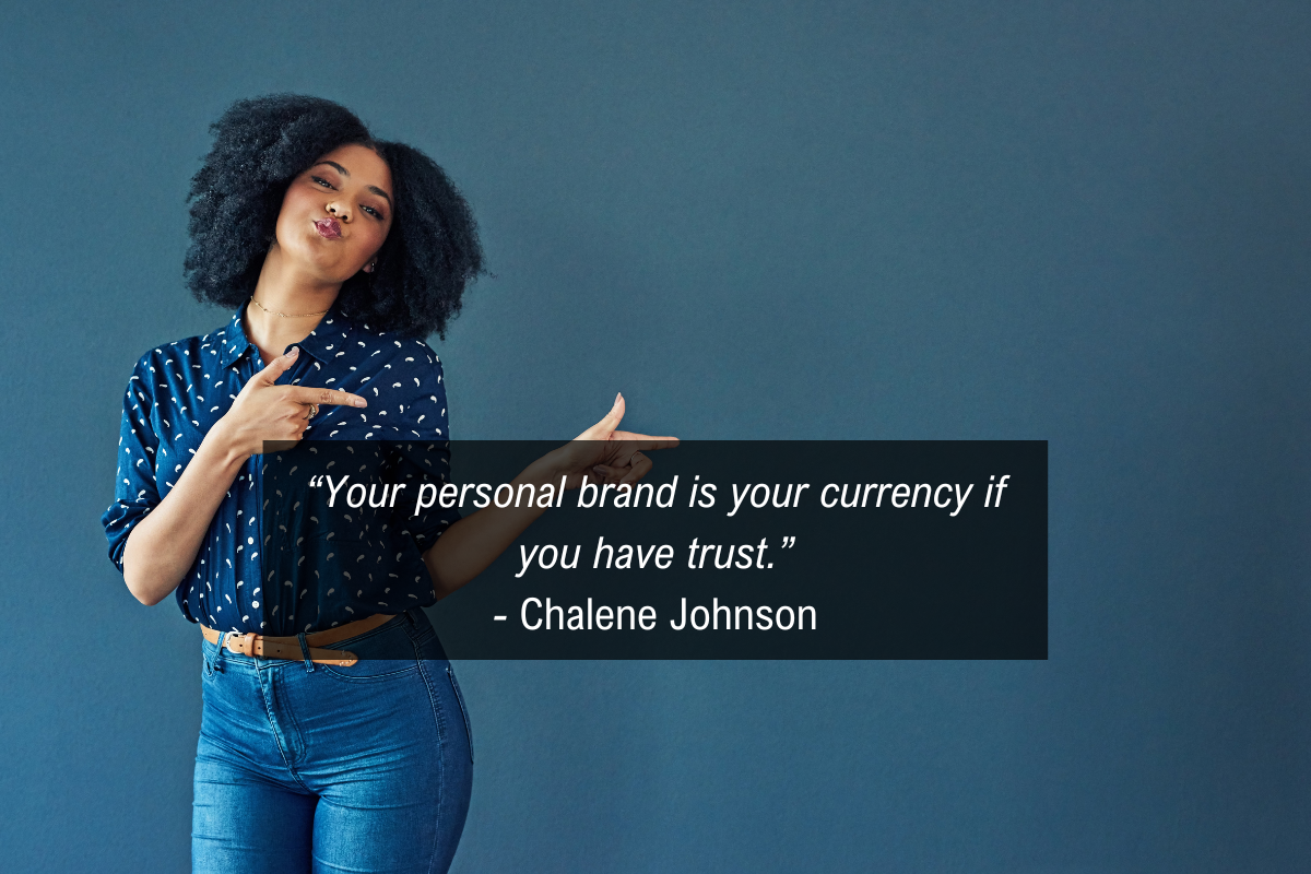 Chalene Johnson personal brand quote - trust