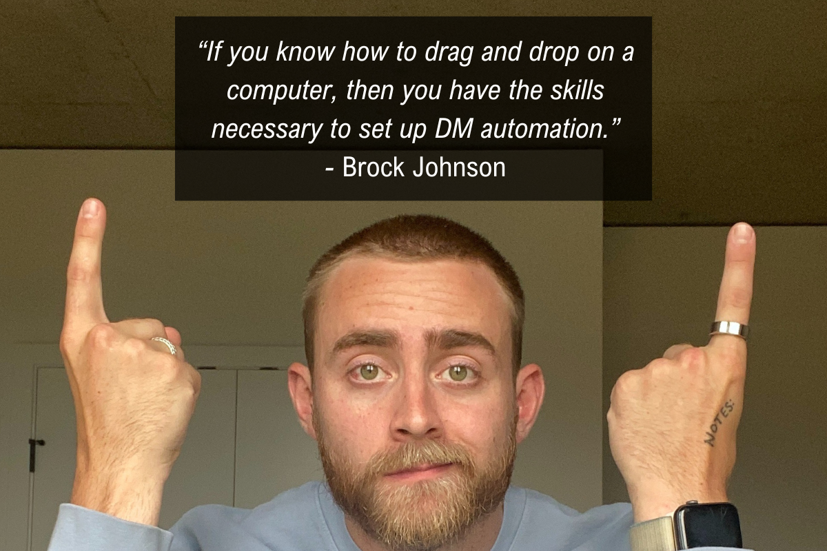 Brock Johnson Instagram dm automation quote - skills