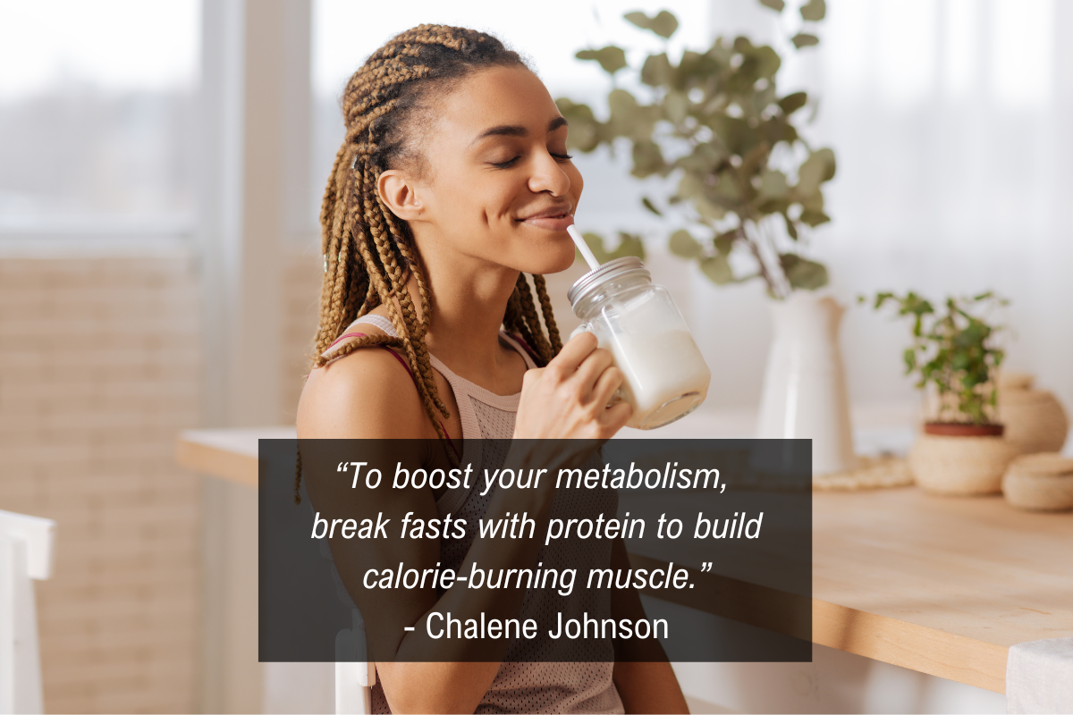 Chalene Johnson Intermittent Fasting quote - protein muscle