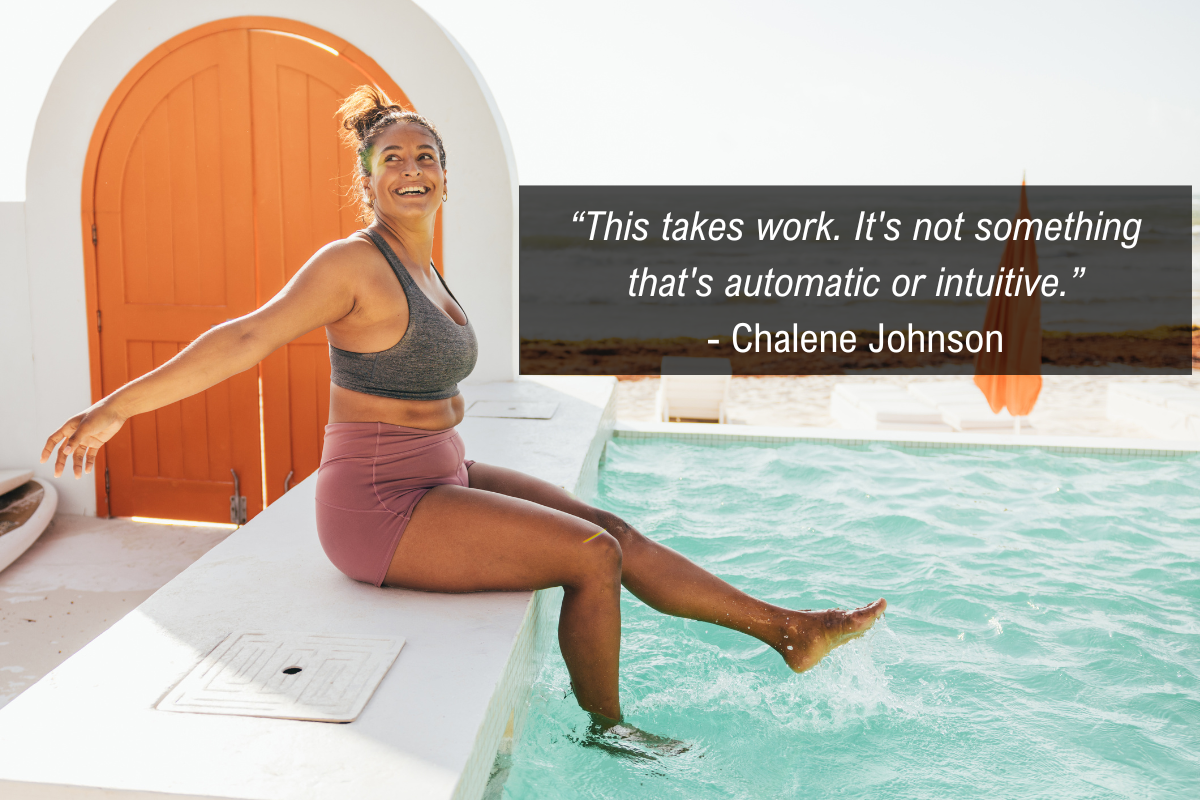 Chalene Johnson body image and sexuality quote - work