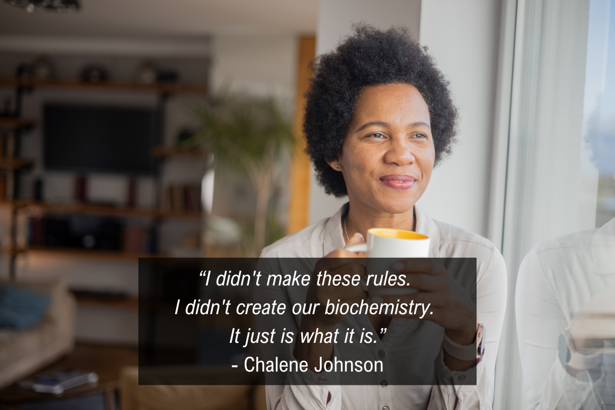 Chalene Johnson menopausal weight gain quote - biochemistry