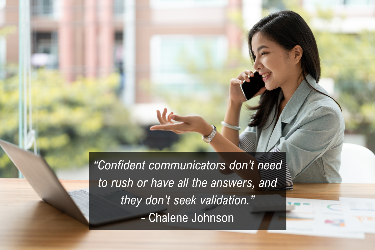 Chalene Johnson more confidence communicate quote - validation