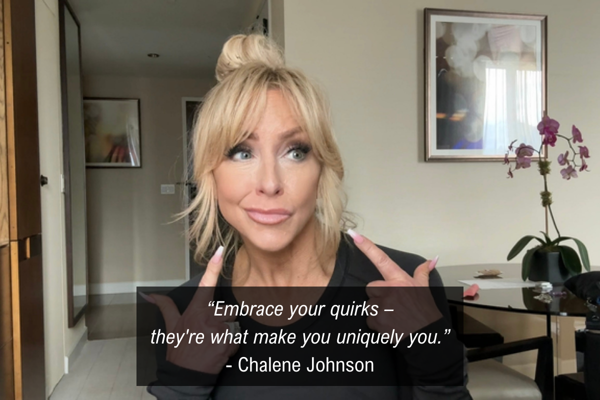 Chalene Johnson don’t feel cute quote - quirks