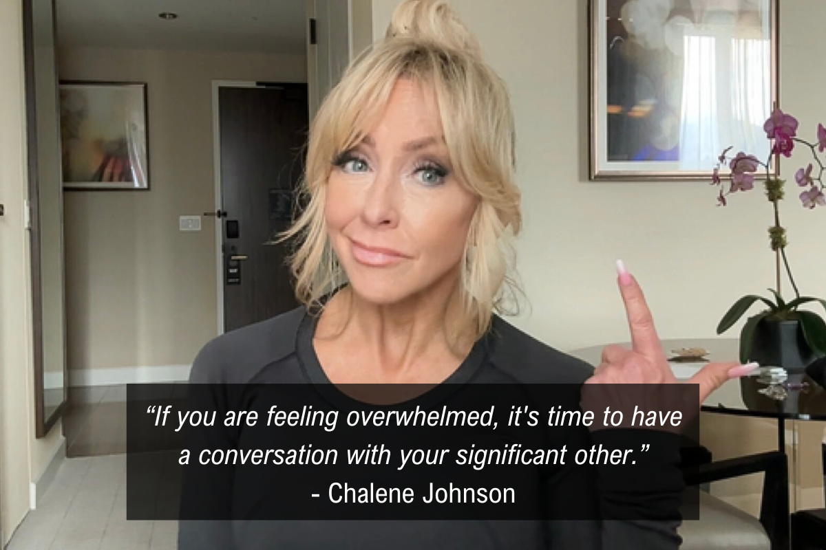 Chalene Johnson personal questions quote - overwhelm