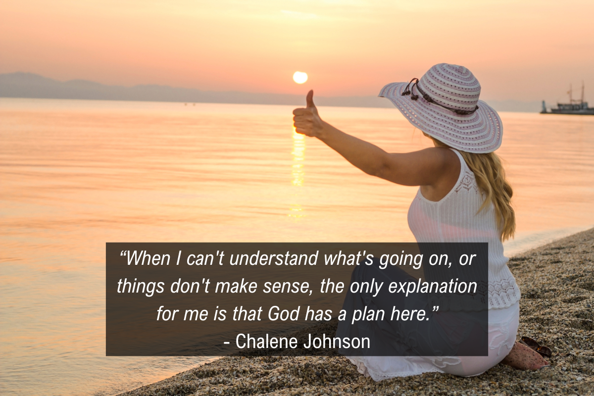 Chalene Johnson positive attitude quote - God