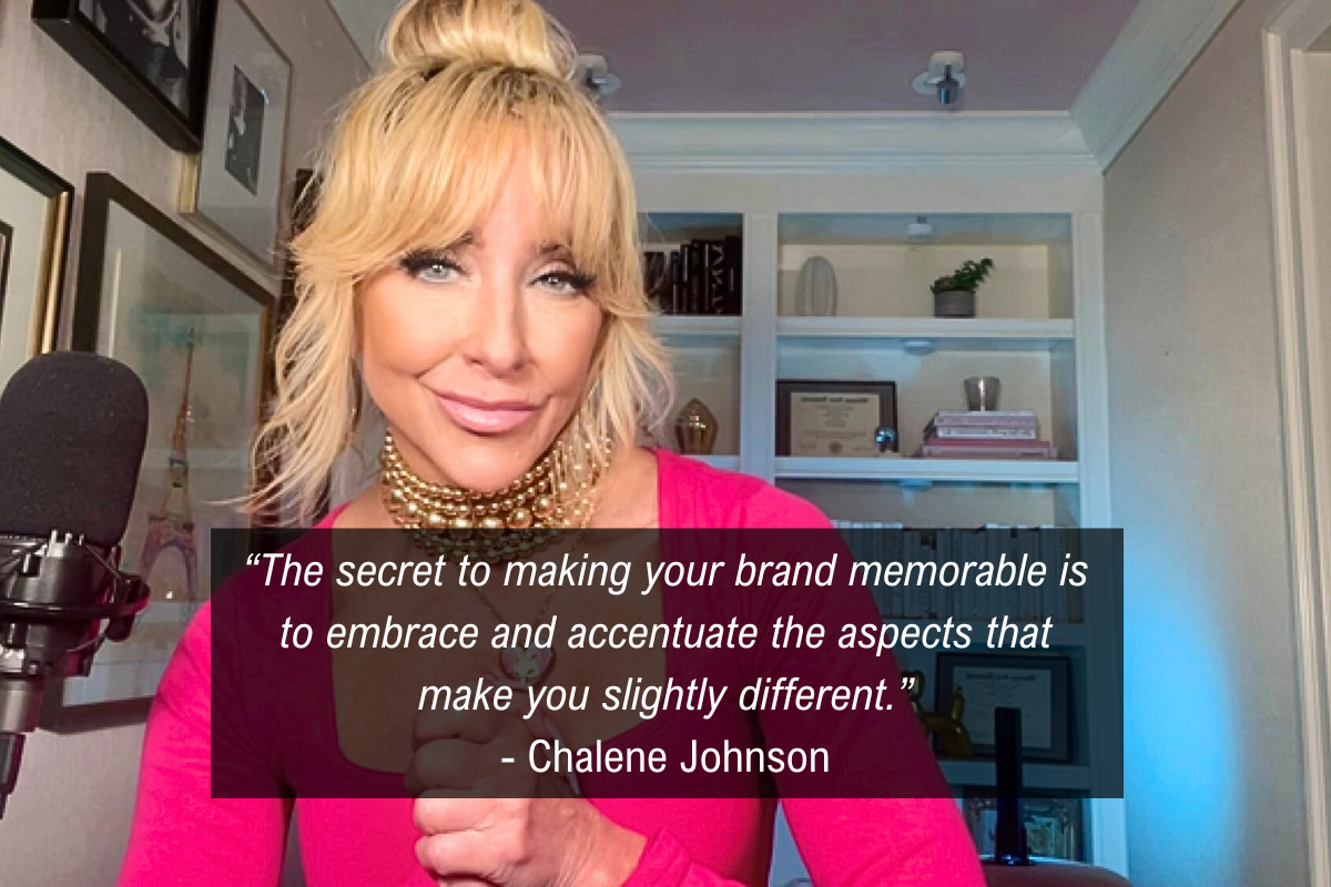 Chalene Johnson stand out quote - secret