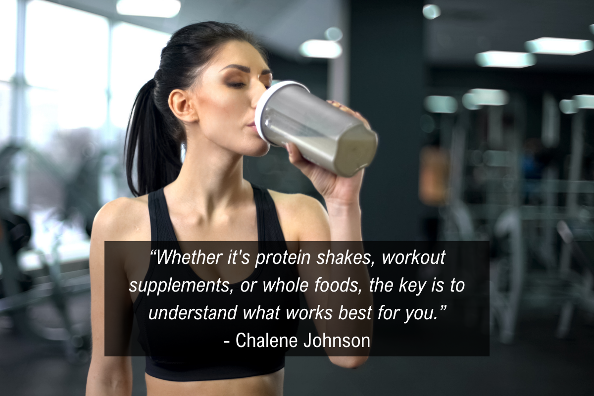 Chalene Johnson workout supplements quote - work for you